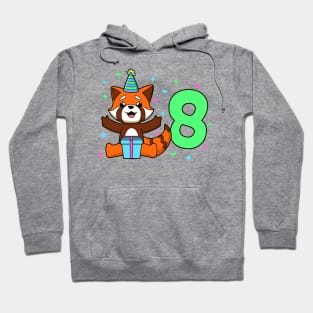 I am 8 with red panda - kids birthday 8 years old Hoodie